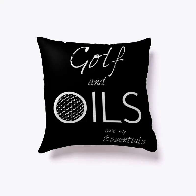 Golf and OILS... my Essentials Pillow